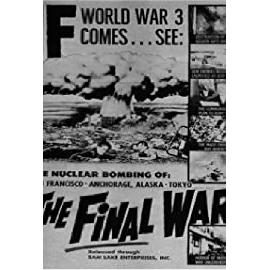 World War III Breaks Out – aka The Final War 1960